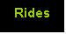 Rides